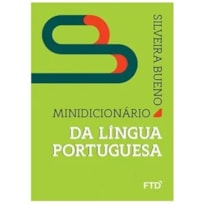 CONJUNTO MINI-DICIONÁRIO DE LÍNGUA PORTUGUESA - SILVEIRA BUENO