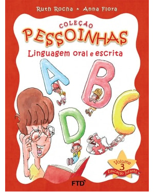 CONJUNTO  PESSOINHAS: LINGUAGEM ORAL E ESCRITA 3