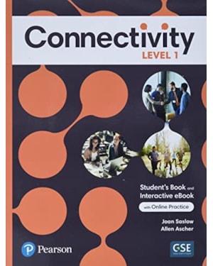 CONNECTIVITY LEVEL 1 STUDENTS BOOK WITH ONLINE PRACTICE & EBOOK