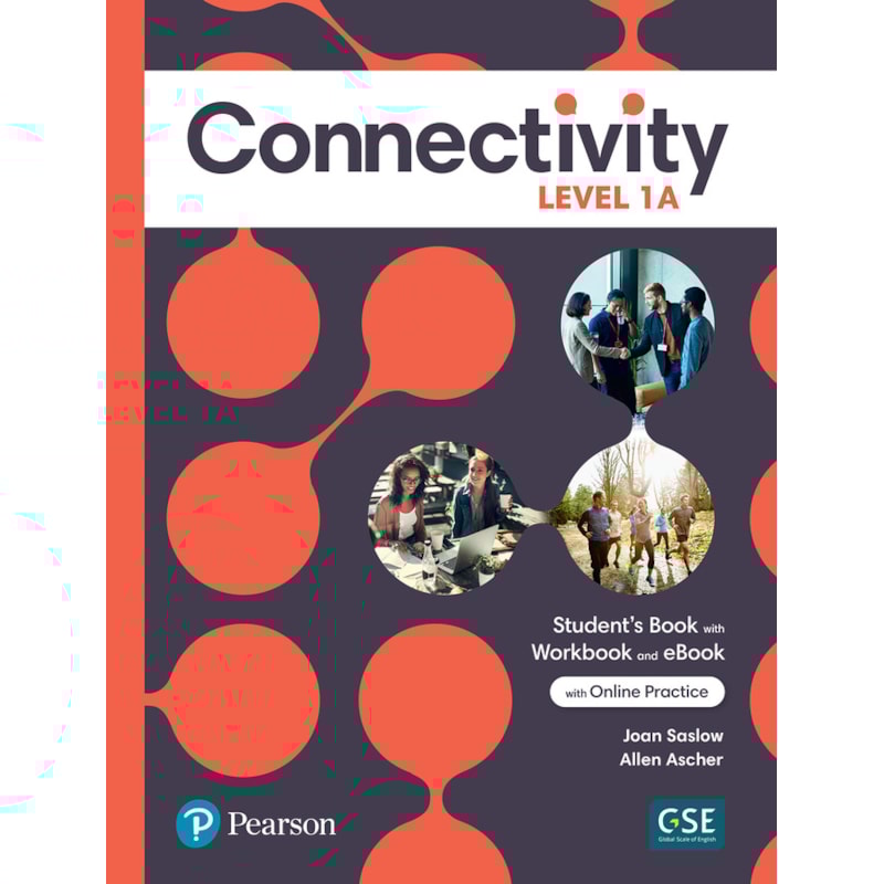 CONNECTIVITY LEVEL 1 STUDENTS BOOK/WORKBOOK WITH ONLINE PRACTICE & EBOOK - SPLIT A