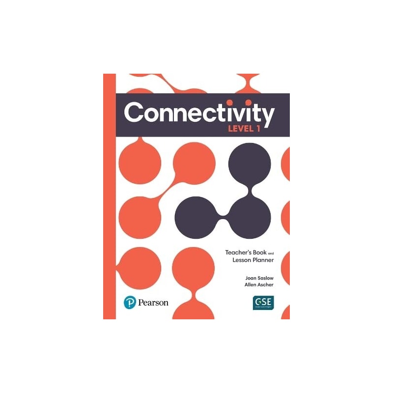 CONNECTIVITY LEVEL 1 TEACHERS BOOK AND LESSON PLANNER AND TEACHERS PORTAL ACCESS CODE