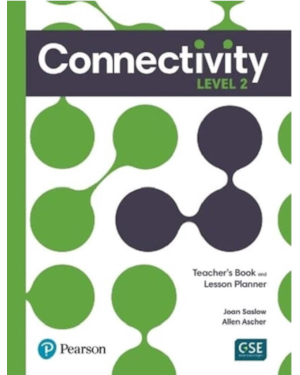 CONNECTIVITY LEVEL 2 TEACHERS BOOK AND LESSON PLANNER AND TEACHERS PORTAL ACCESS CODE