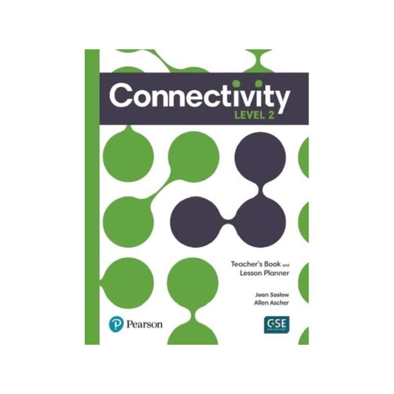 CONNECTIVITY LEVEL 2 TEACHERS BOOK AND LESSON PLANNER AND TEACHERS PORTAL ACCESS CODE