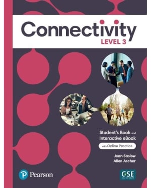 CONNECTIVITY LEVEL 3 STUDENTS BOOK WITH ONLINE PRACTICE & EBOOK