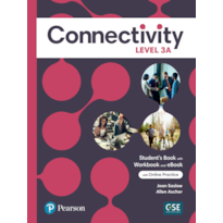 CONNECTIVITY LEVEL 3 STUDENTS BOOK/WORKBOOK WITH ONLINE PRACTICE & EBOOK - SPLIT A