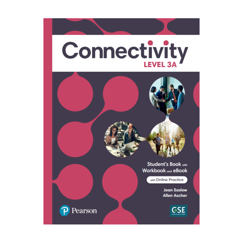 CONNECTIVITY LEVEL 3 STUDENTS BOOK/WORKBOOK WITH ONLINE PRACTICE & EBOOK - SPLIT A