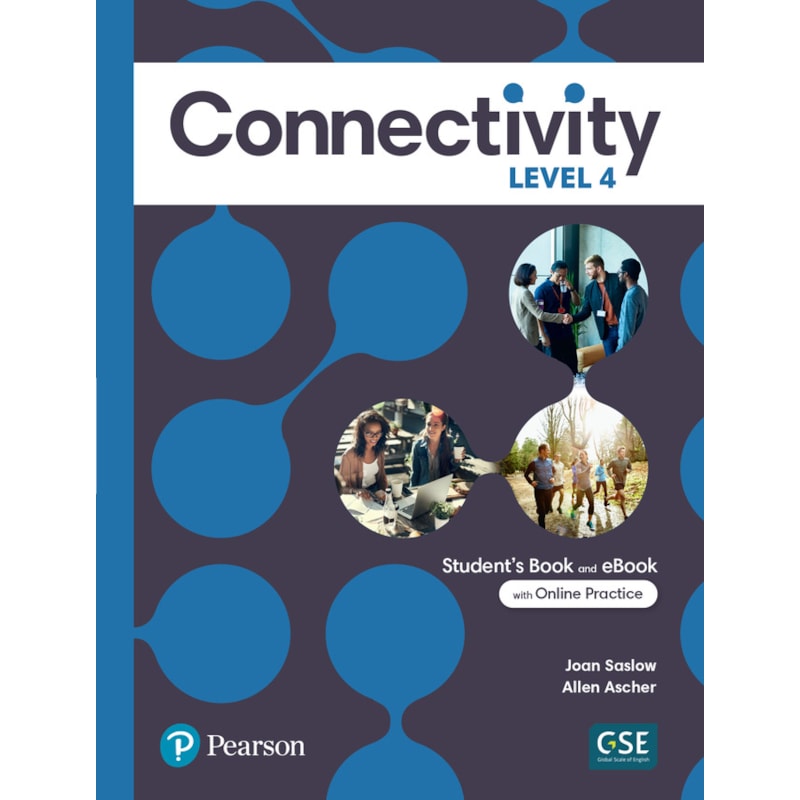 CONNECTIVITY LEVEL 4 STUDENTS BOOK WITH ONLINE PRACTICE & EBOOK