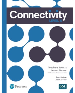 CONNECTIVITY LEVEL 4 TEACHERS BOOK AND LESSON PLANNER AND TEACHERS PORTAL ACCESS CODE