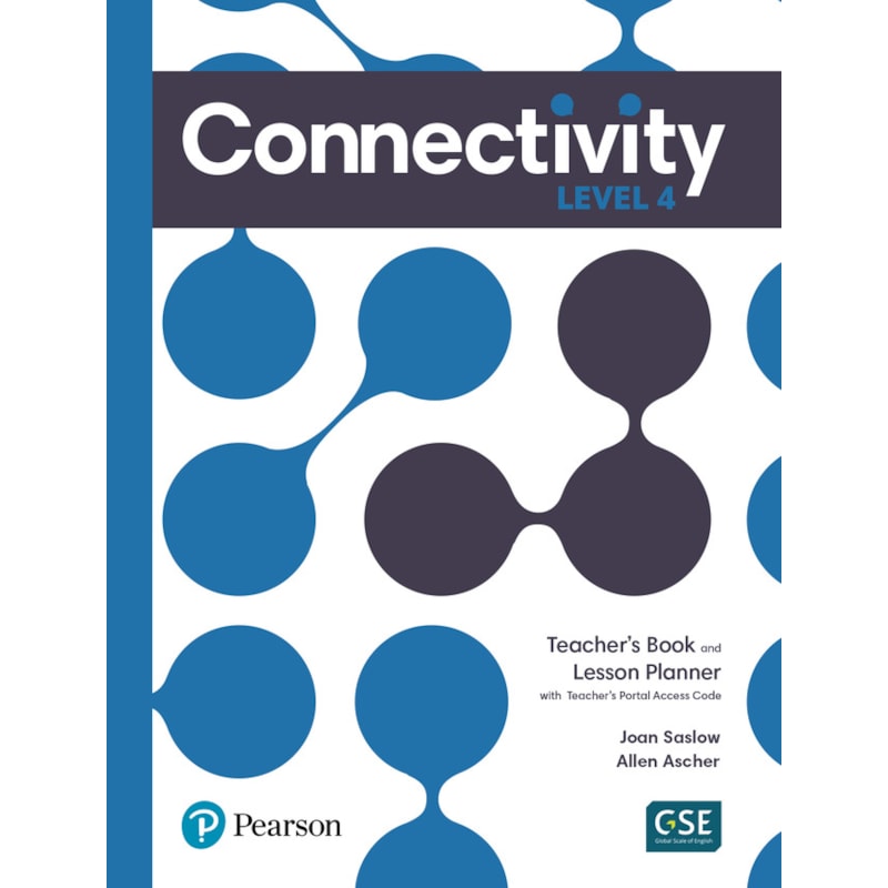 CONNECTIVITY LEVEL 4 TEACHERS BOOK AND LESSON PLANNER AND TEACHERS PORTAL ACCESS CODE