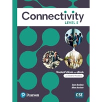 CONNECTIVITY LEVEL 5 STUDENTS BOOK WITH ONLINE PRACTICE & EBOOK