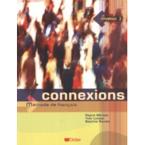 CONNEXIONS 3 - LIVRE DE L´ELEVE