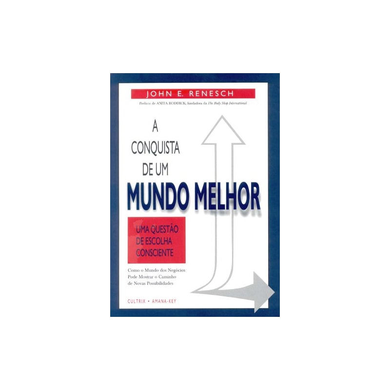 CONQUISTA DE UM MUNDO MELHOR (A) - 1