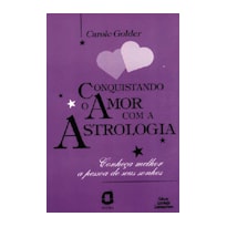 CONQUISTANDO O AMOR COM A ASTROLOGIA - 1ª