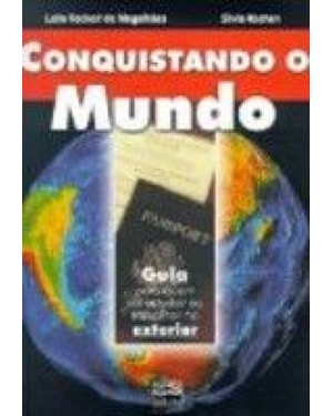 CONQUISTANDO O MUNDO - GUIA PARA QUEM VAI ESTUDAR...