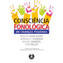 CONSCIÊNCIA FONOLÓGICA EM CRIANÇAS PEQUENAS