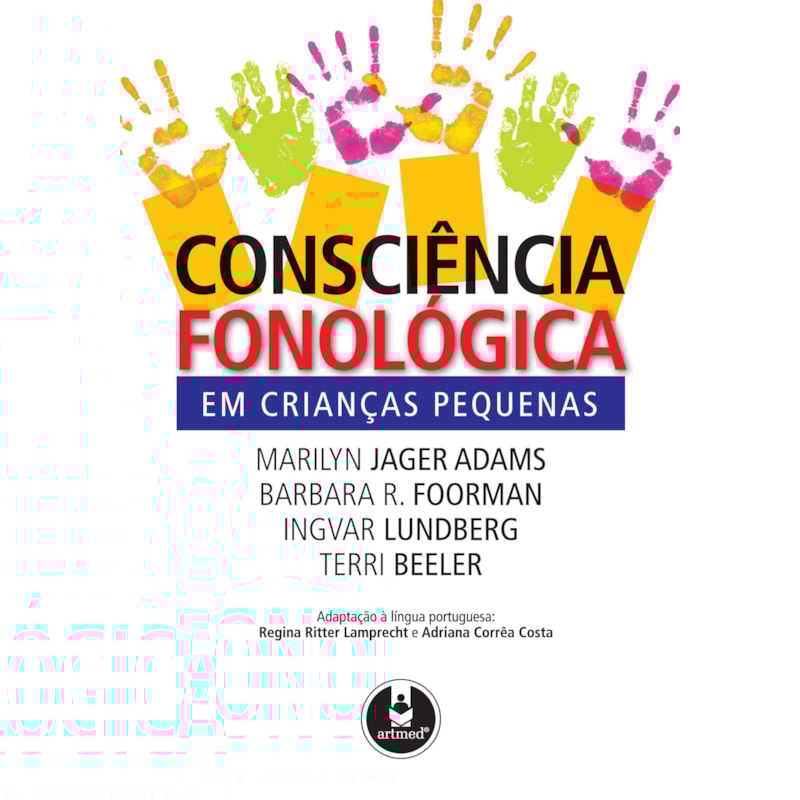 CONSCIÊNCIA FONOLÓGICA EM CRIANÇAS PEQUENAS