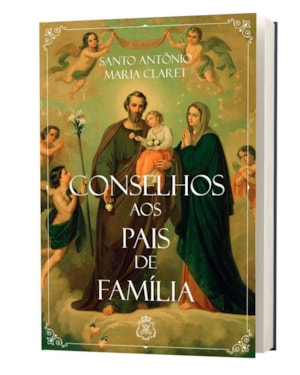 CONSELHOS AOS PAIS DE FAMÍLIA
