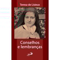 Conselhos e lembranças