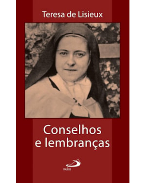 Conselhos e lembranças