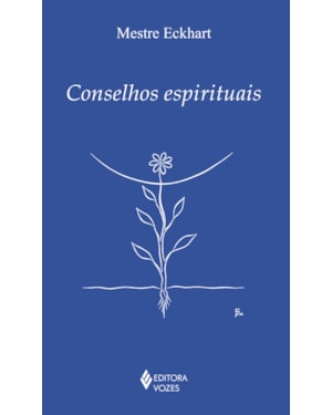 CONSELHOS ESPIRITUAIS