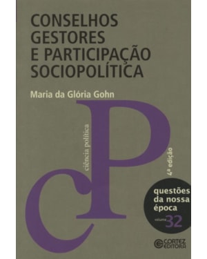 CONSELHOS GESTORES E PARTICIPAÇÃO SOCIOPOLÍTICA