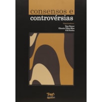 CONSENSOS E CONTROVERSIAS - 1ª