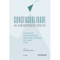 Consensualidade na administração pública