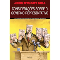 CONSIDERAÇÕES SOBRE O GOVERNO REPRESENTATIVO