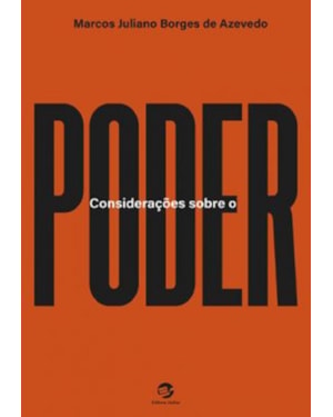 CONSIDERAÇÕES SOBRE O PODER
