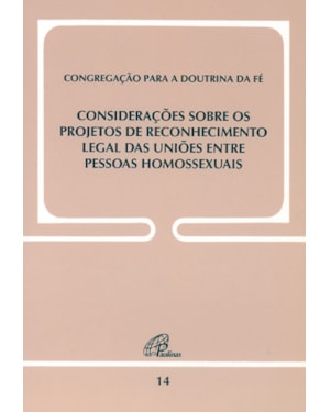 Considerações sobre os projetos de reconhecimento legal das uniões..doc. 14: entre pessoas homossexuais