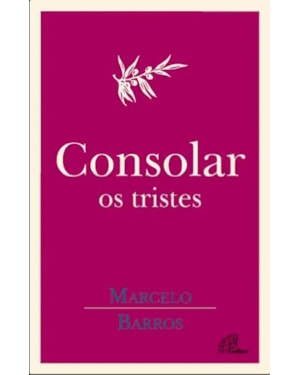 CONSOLAR OS TRISTES