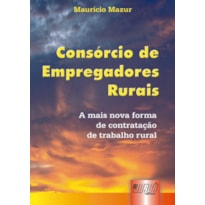 CONSÓRCIO DE EMPREGADORES RURAIS