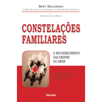 Constelações familiares: o reconhecimento ordens do