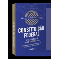 CONSTITUCIONAL FEDERAL - ATUALIZADA ATÉ A EC 138/2025