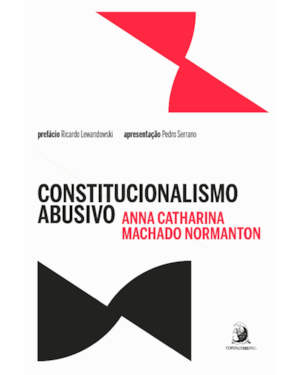 Constitucionalismo abusivo