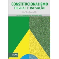 CONSTITUCIONALISMO DIGITAL E INOVAÇÃO