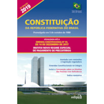 CONSTITUIÇÃO DA REPÚBLICA FEDERATIVA DO BRASIL 2019
