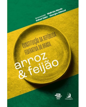 Constituição da República Federativa do Brasil: arroz & feijão