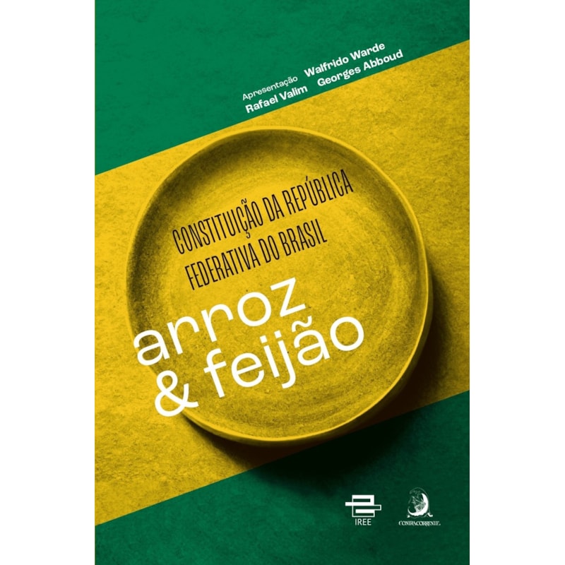 Constituição da República Federativa do Brasil: arroz & feijão