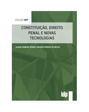 Constituição, direito penal e novas tecnologias
