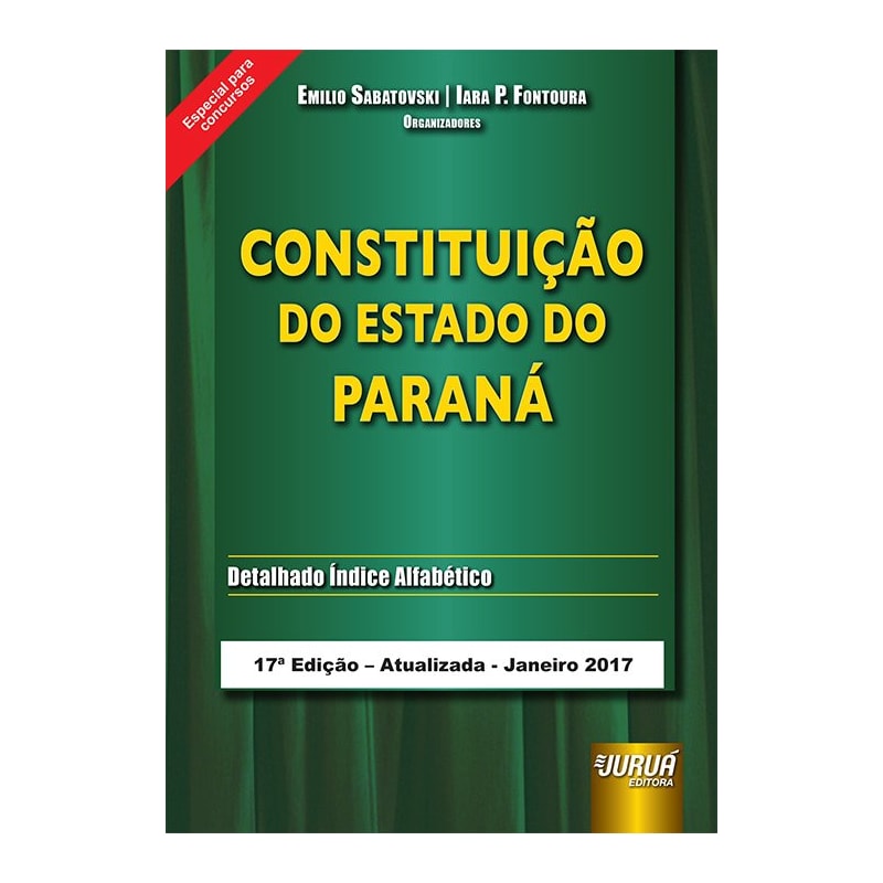 CONSTITUIÇÃO DO ESTADO DO PARANÁ - ESPECIAL PARA CONCURSOS