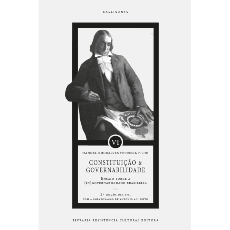 CONSTITUIÇÃO E GOVERNABILIDADE: ENSAIO SOBRE A (IN)GOVERNABILIDADE BRASILEIRA
