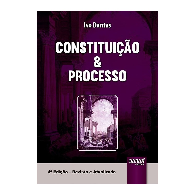CONSTITUIÇÃO & PROCESSO