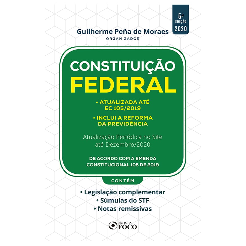 CONSTITUIÇÃO FEDERAL - 5ª ED - 2020