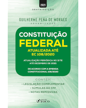 CONSTITUIÇÃO FEDERAL - 6ª ED - 2021