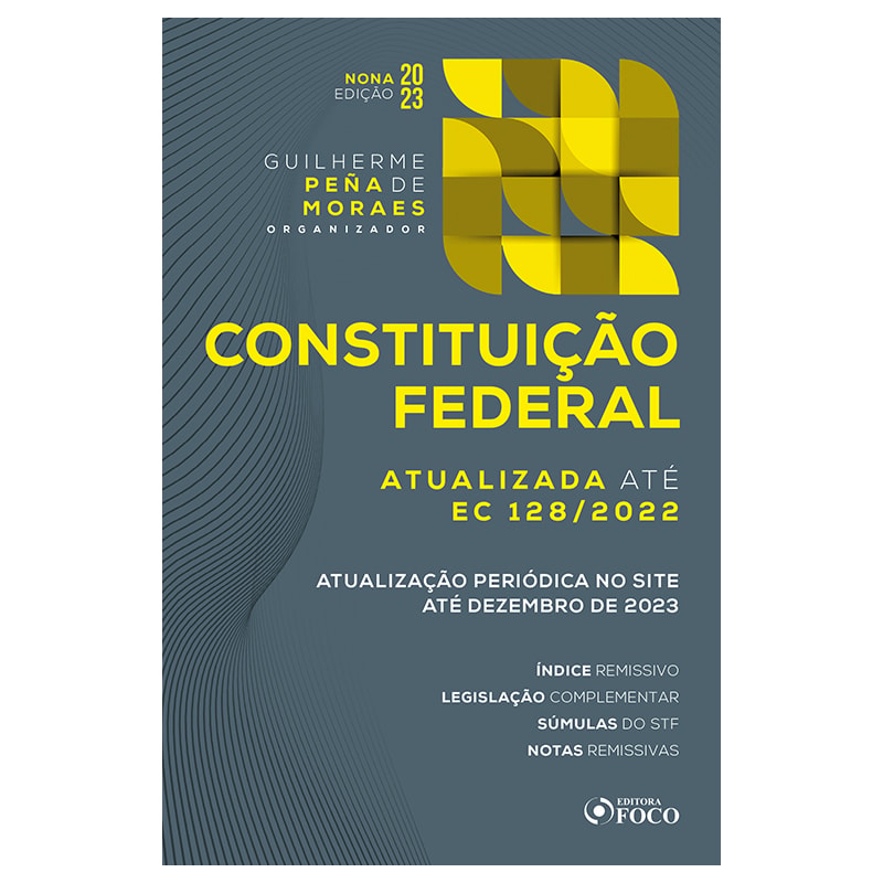 CONSTITUIÇÃO FEDERAL - 9ª ED - 2023