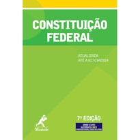CONSTITUIÇÃO FEDERAL: ATUALIZADA ATÉ A EC N.84/2014
