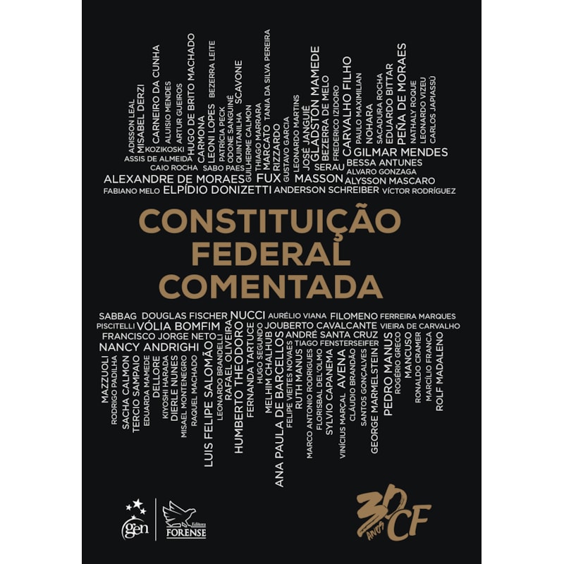 CONSTITUIÇÃO FEDERAL COMENTADA - 1ª EDIÇÃO 2018