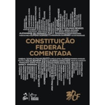 CONSTITUIÇÃO FEDERAL COMENTADA