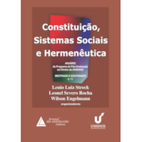 CONSTITUIÇÃO, SISTEMAS SOCIAIS E HERMENÊUTICA